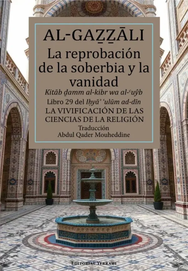 Libro 29 - La reprobación de la soberbia y la vanidad, de Imam Al-Gazzali (portada)