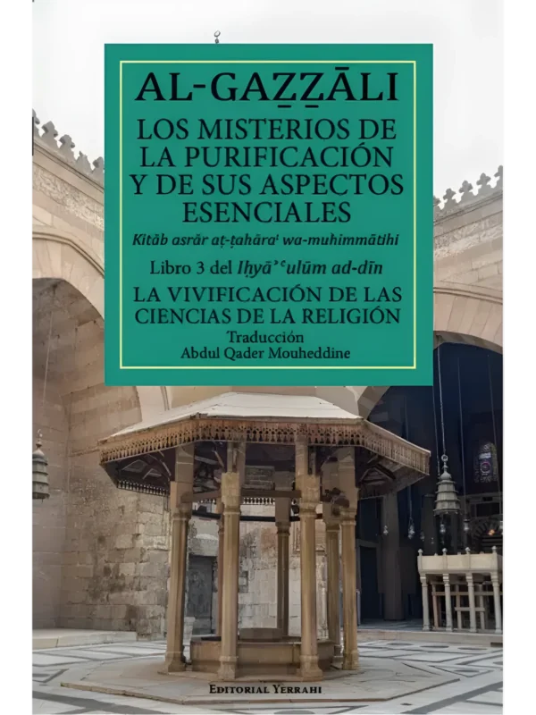 Libro 3 - Los misterios de la purificación y de sus aspectos esenciales, de Imam Al-Gazzali (portada)