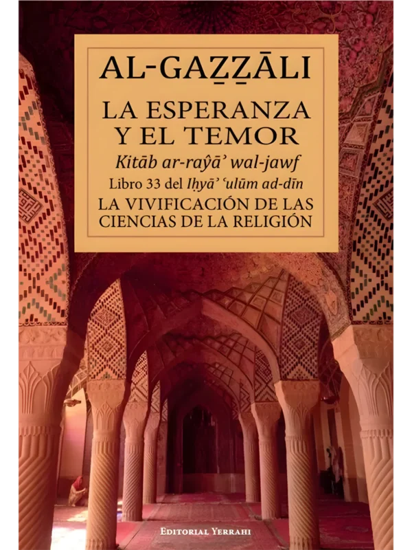 Libro 33 - La esperanza y el temor, de Imam Al-Gazzali (portada)
