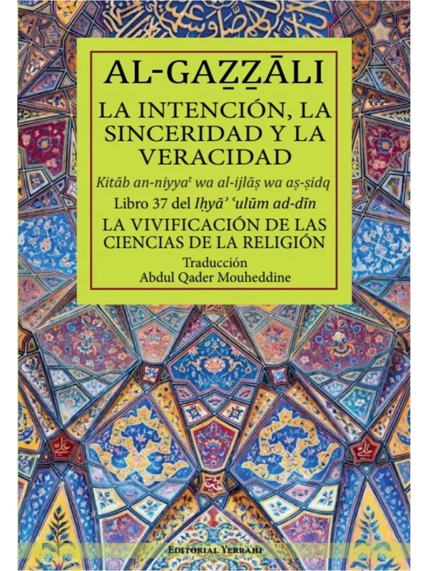 Libro 37 - La intención, la sinceridad y la veracidad, de Imam Al-Gazzali (portada)