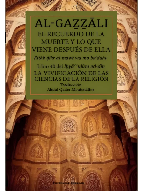Libro 40 - El recuerdo de la muerte y lo que viene después de ella, de Imam Al-Gazzali (portada)