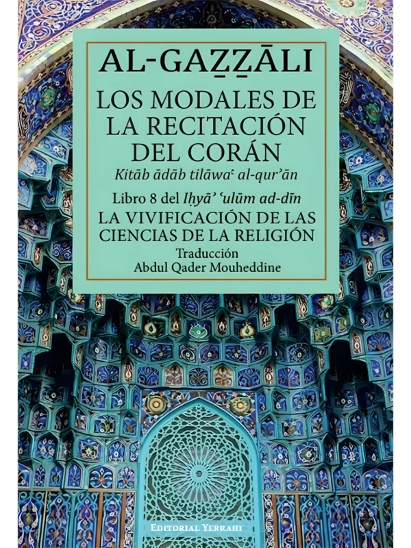 Libro 8 - Los modales de la recitación del Corán, de Imam Al-Gazzali (portada)