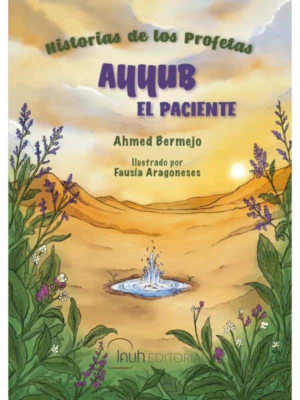Ayyub, el profeta paciente, de Ahmed Bermejo (portada)