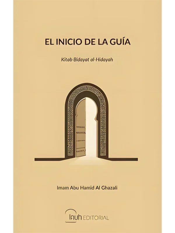 El inicio de la Guía, de Abu Hamid Al-Gazali (Algazel) (portada)